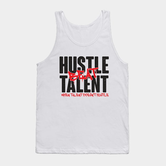 Hustle Beat Talent Tank Top by Stroke Daily